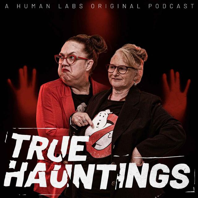 True Hauntings - podcast cover