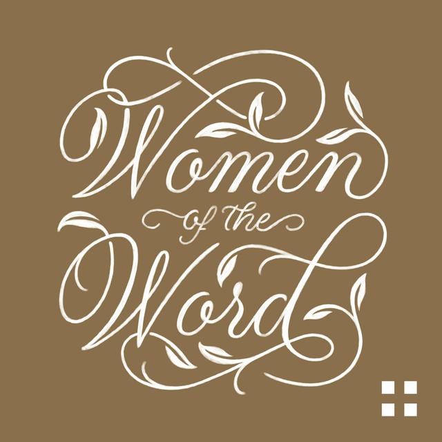 Women of the Word: How to Study the Bible with Jen Wilkin - podcast cover