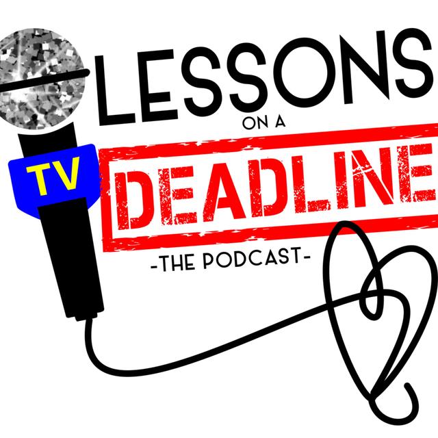 Lessons on a Deadline - podcast cover