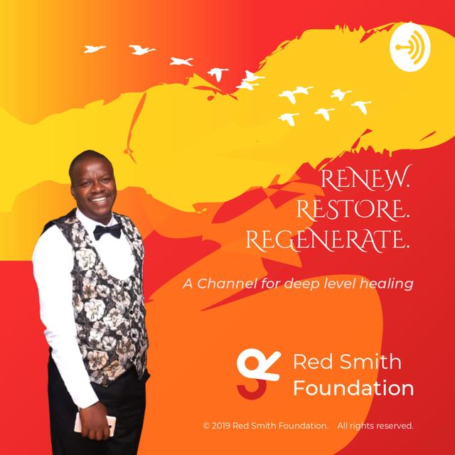 Red Smith Foundation: Renew, Restore, Regenerate - podcast cover