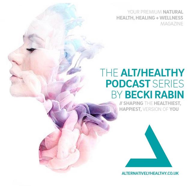 THE ALT/HEALTHY PODCAST BY BECKI RABIN - podcast cover