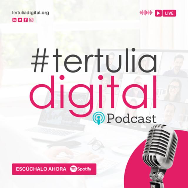 Tertulia Digital - podcast cover