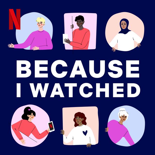 Because I Watched - podcast cover