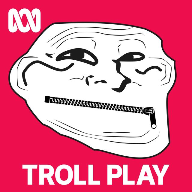 Troll Play - podcast cover