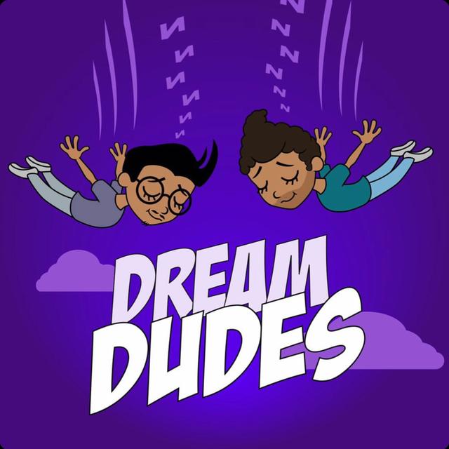 Dream Dudes - podcast cover