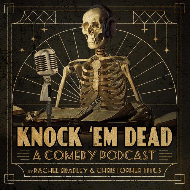 Knock 'Em Dead - podcast cover