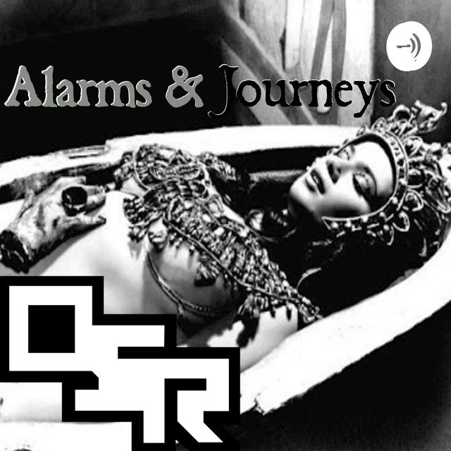 Alarms & Journeys - podcast cover