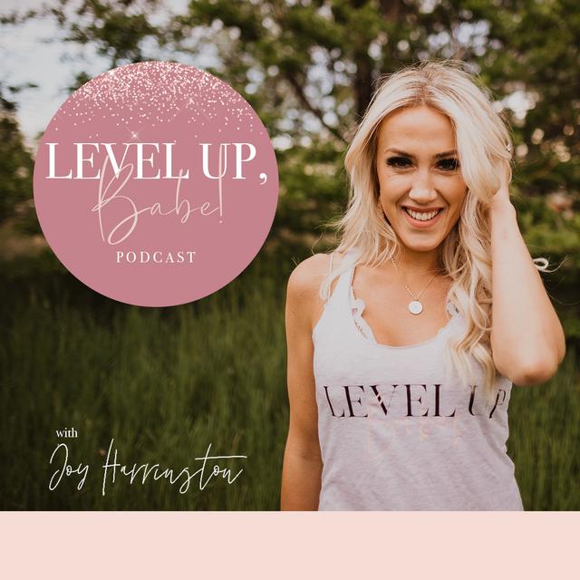 Level Up Babe - podcast cover