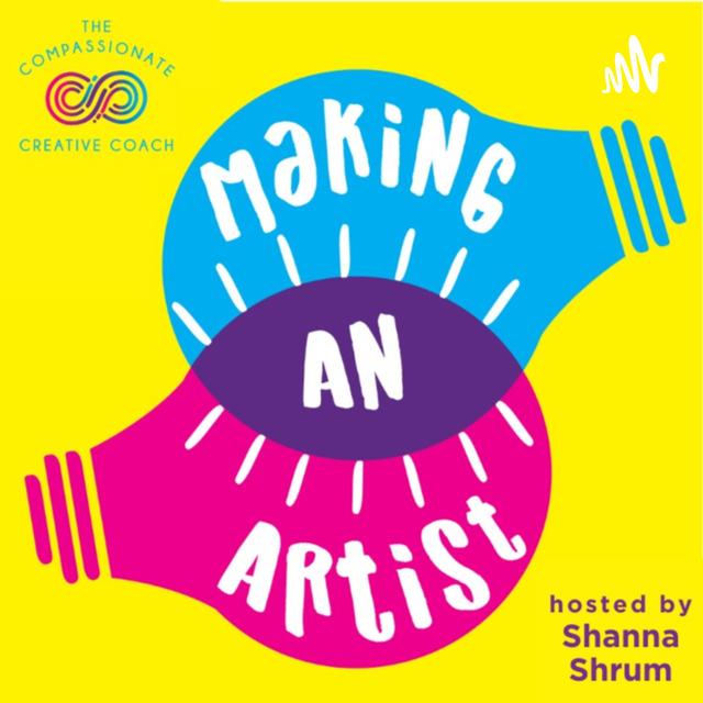 Making An Artist - podcast cover