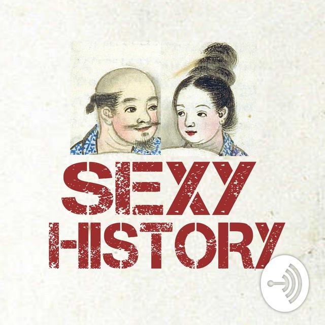 Sexy History - podcast cover