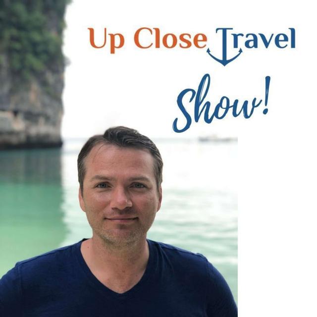 Up Close Travel Show - podcast cover