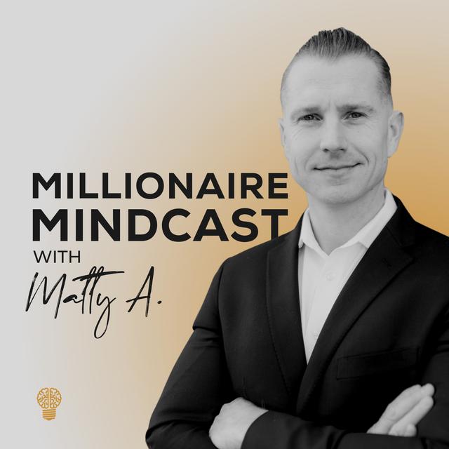 Millionaire Mindcast - podcast cover