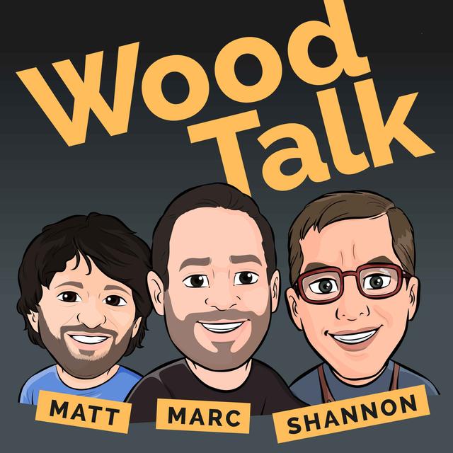 Wood Talk | Woodworking - podcast cover