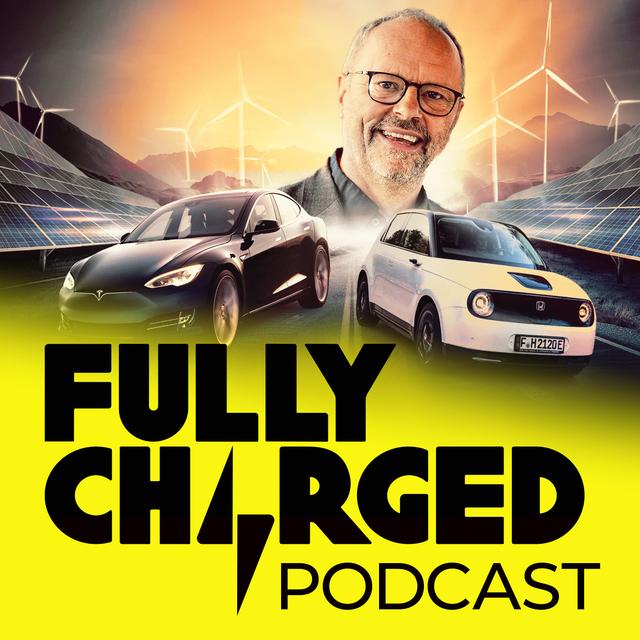 The Fully Charged Podcast - podcast cover