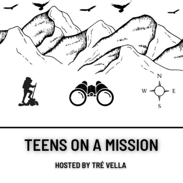 Teens On A Mission - podcast cover