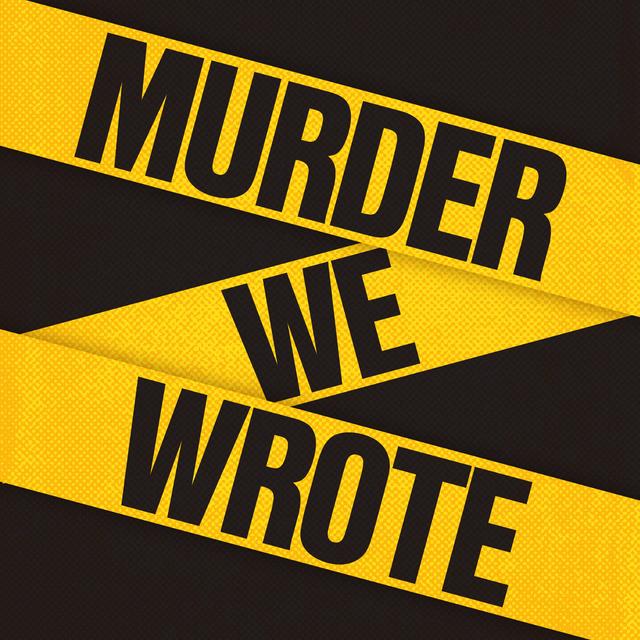 Murder We Wrote - podcast cover