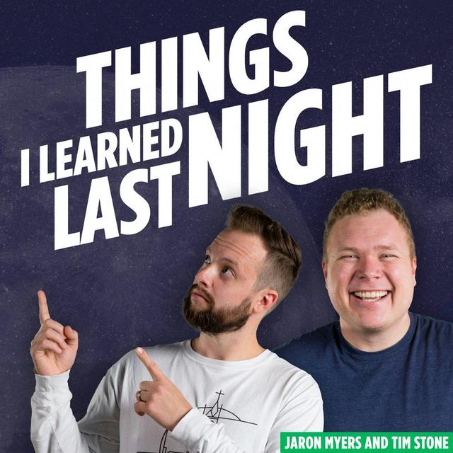 Things I Learned Last Night - podcast cover