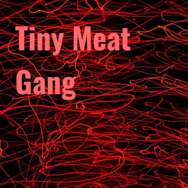 Tiny Meat Gang - podcast cover