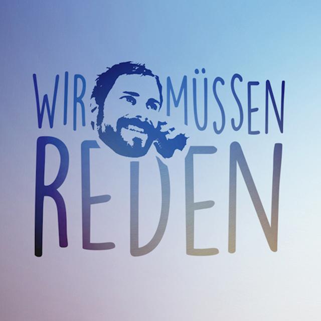 Wir müssen reden - podcast cover