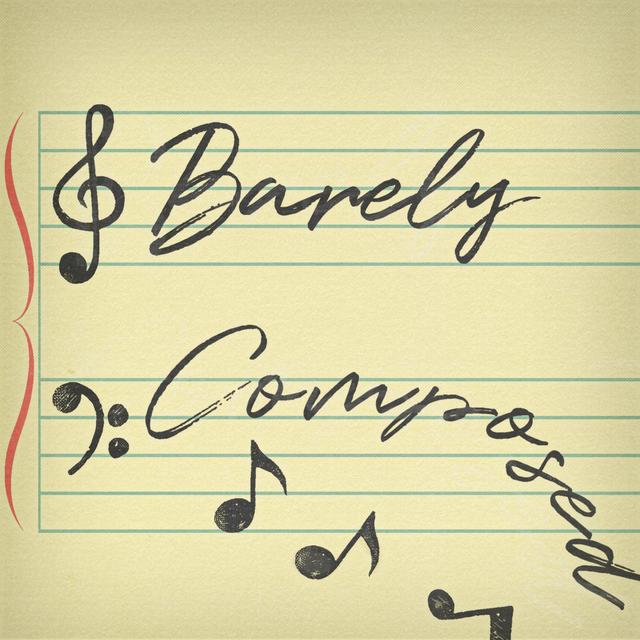 Barely Composed - podcast cover