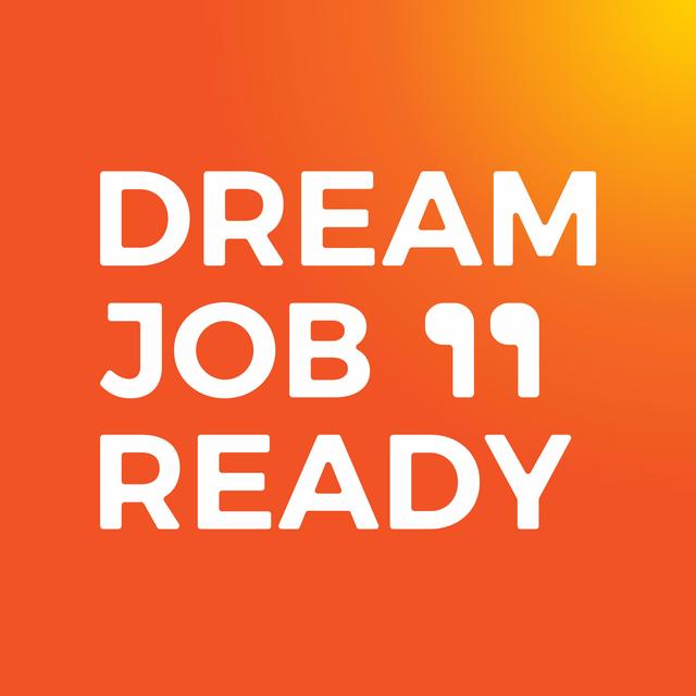 Dream Job Ready - podcast cover