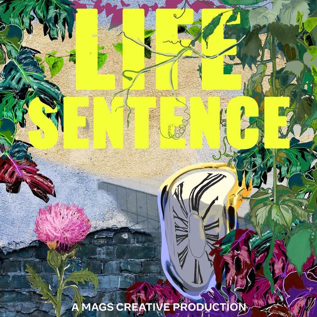 Life Sentence - podcast cover