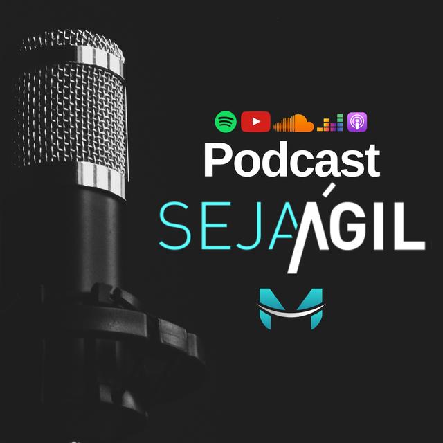 Seja Ágil - podcast cover