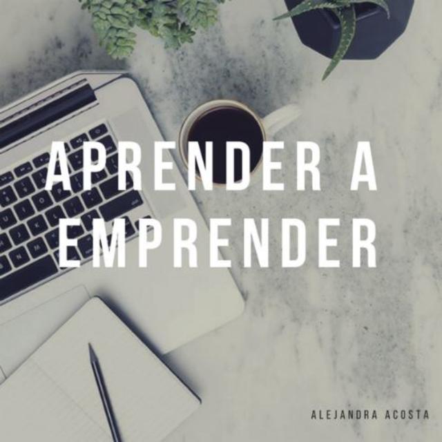 Aprender a emprender - podcast cover