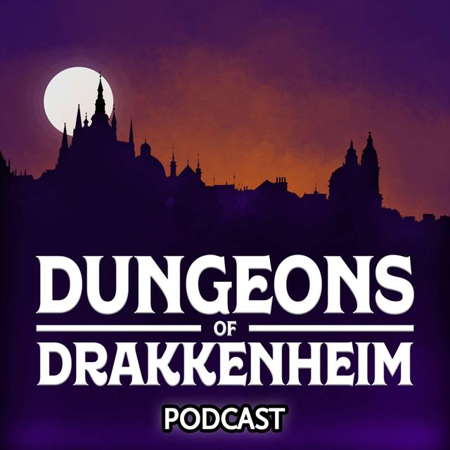 Dungeons of Drakkenheim - podcast cover