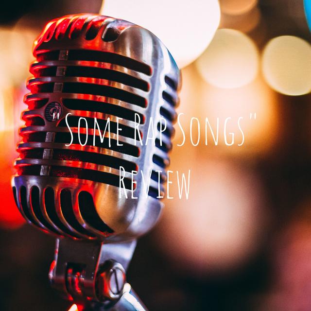 "Some Rap Songs" Review - podcast cover