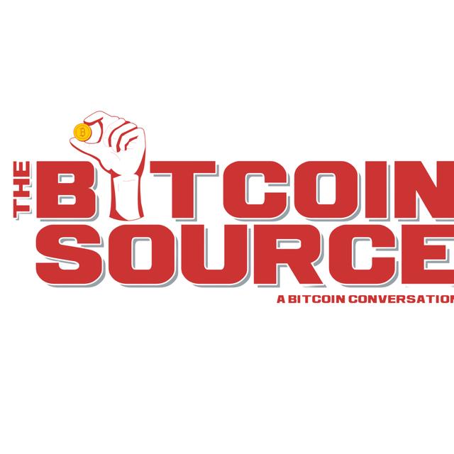 The Bitcoin Source: A Bitcoin Conversation - podcast cover