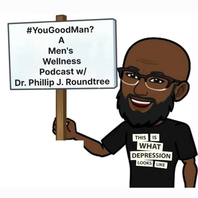 #YouGoodMan? - podcast cover