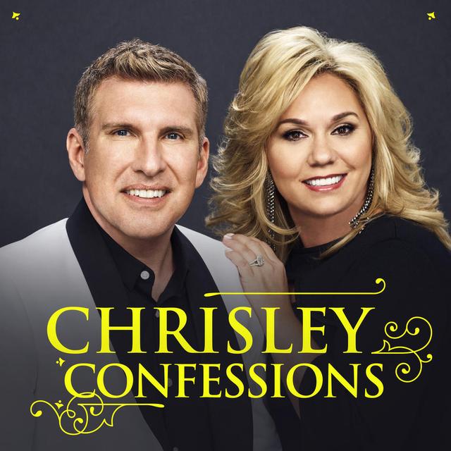 Chrisley Confessions - podcast cover