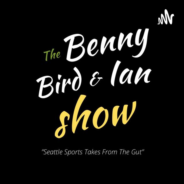 The Benny, Bird, & Ian Show - podcast cover