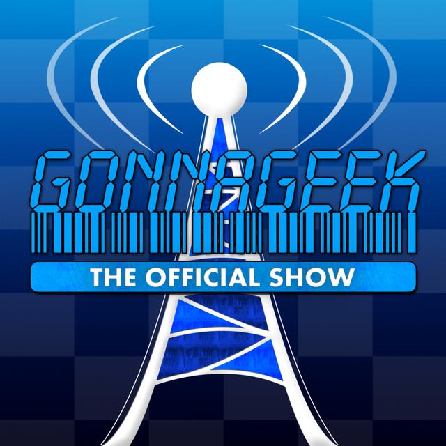 The GonnaGeek Show - podcast cover