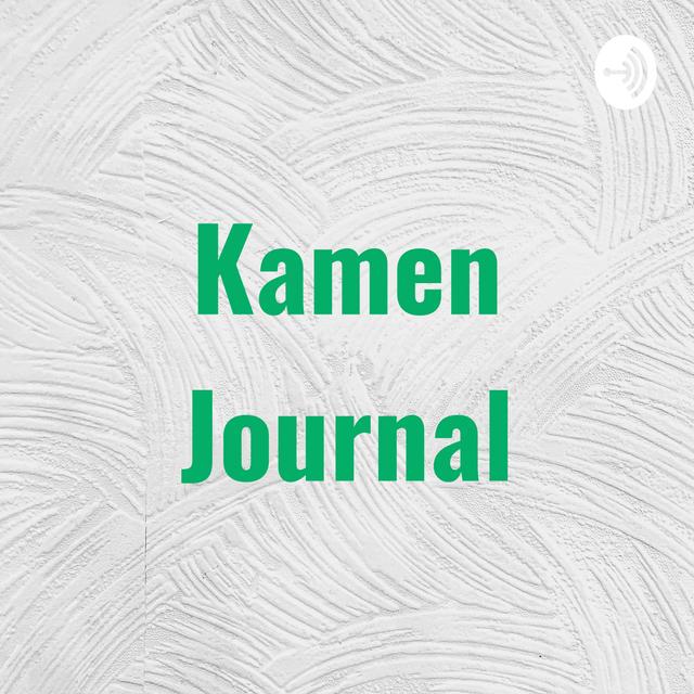 Kamen Journal - podcast cover