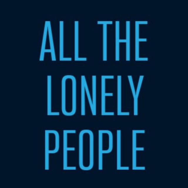 All the Lonely People - podcast cover