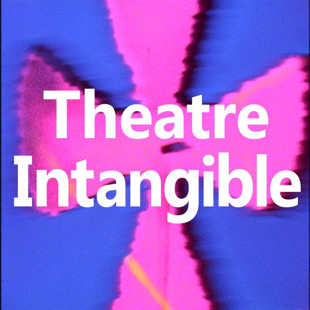 Theatre Intangible - podcast cover