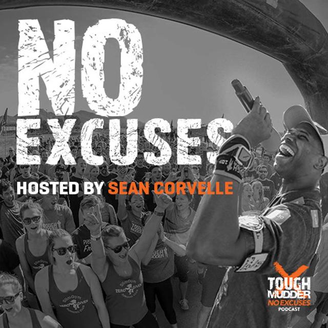 No Excuses: The Official Tough Mudder Podcast - podcast cover