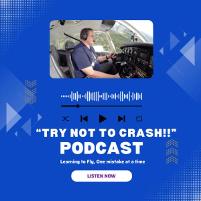 Try Not to Crash - podcast cover