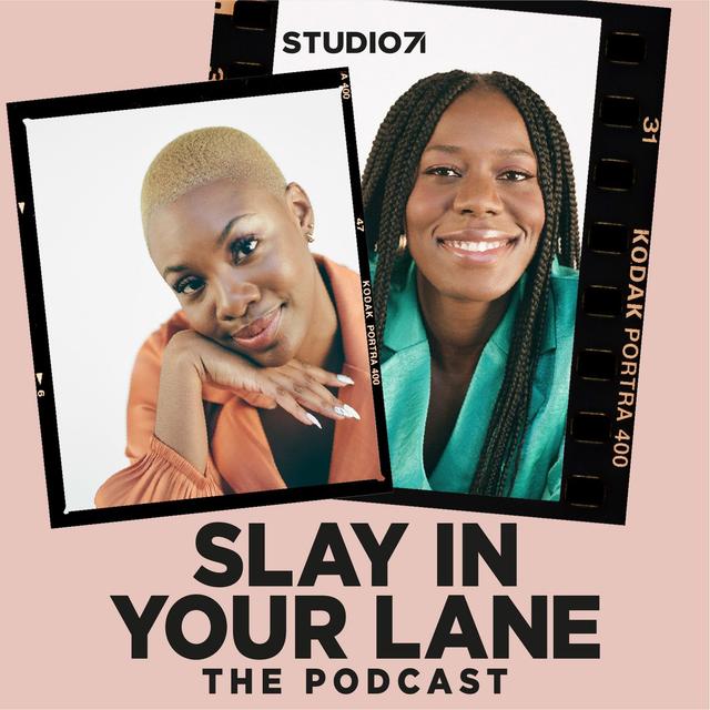 Slay In Your Lane: The Podcast - podcast cover