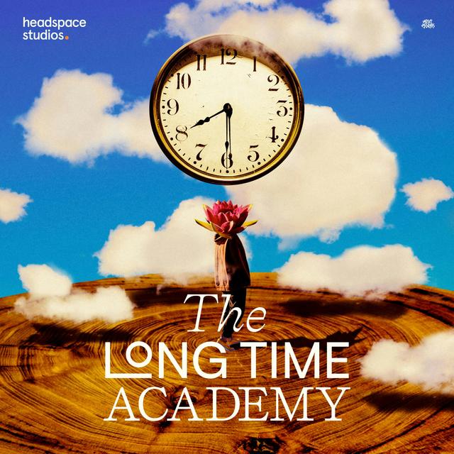 The Long Time Academy - podcast cover