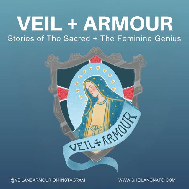 Veil + Armour: Holiness in Motherhood and Daily Life - podcast cover