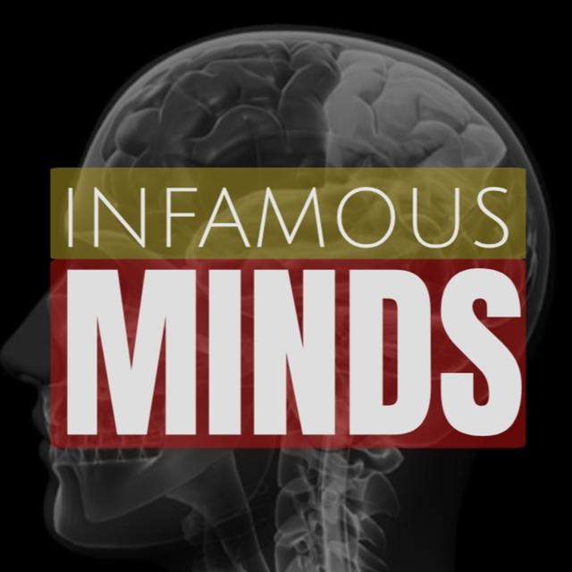 Infamous Minds - podcast cover