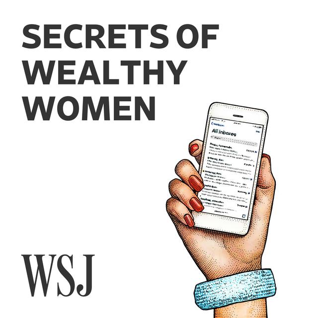 WSJ Secrets of Wealthy Women - podcast cover