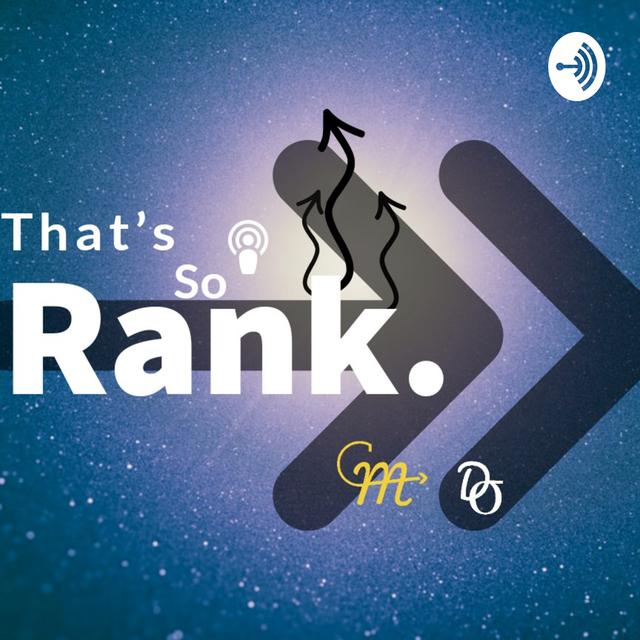 That's So Rank - podcast cover