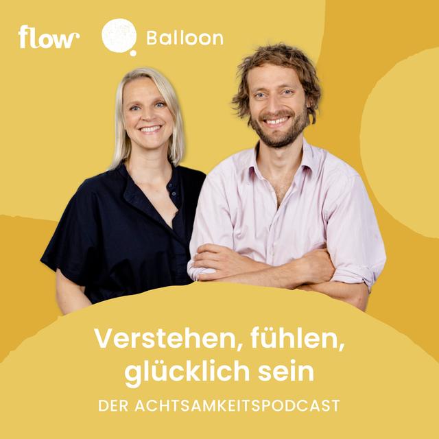 Verstehen, fühlen, glücklich sein - der Achtsamkeitspodcast - podcast cover