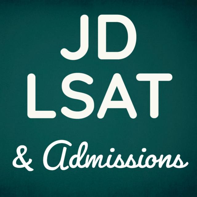 JD LSAT &amp; Admissions - podcast cover