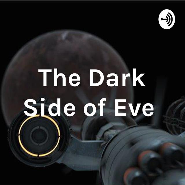 The Dark Side of Eve - podcast cover