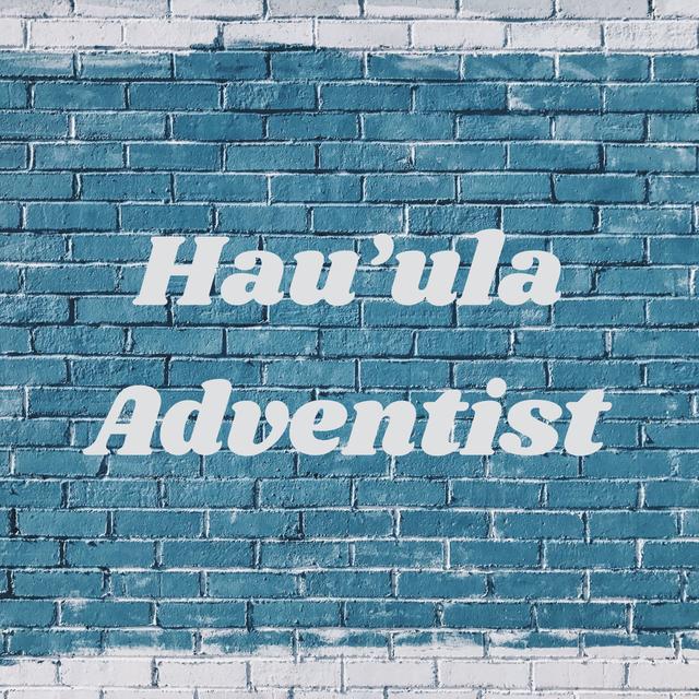 Hau'ula Adventist - podcast cover